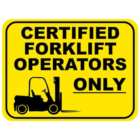 5S Supplies Certified Forklift Operators Only Floor Sign 36in Diameter Non Slip Floor Sign FS-CERTFORK-36